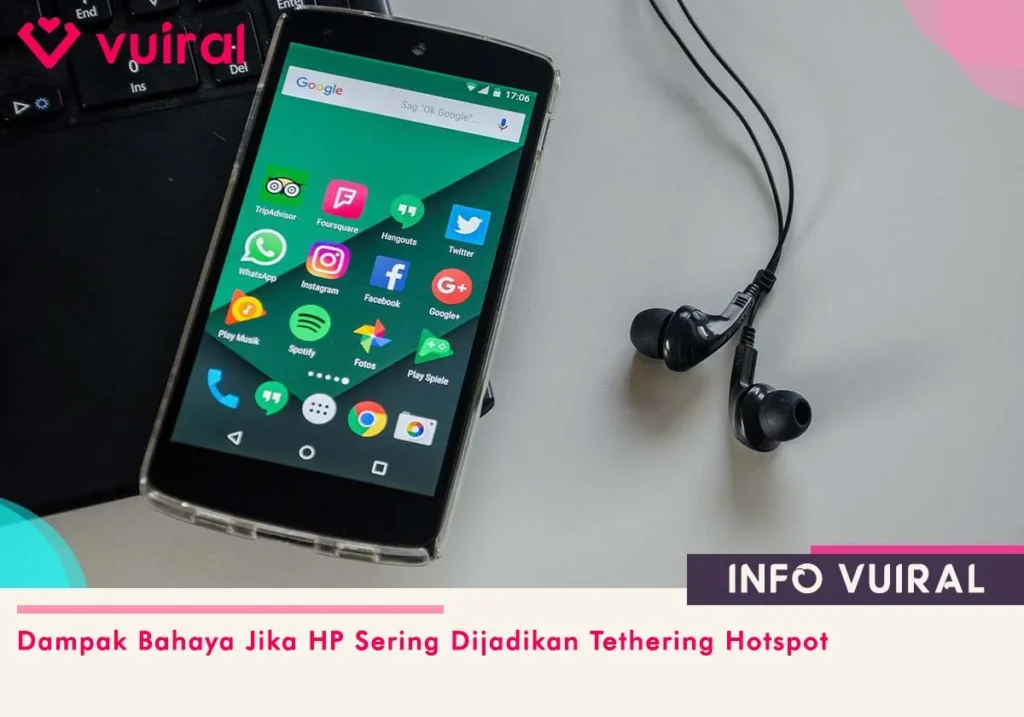 Dampak Bahaya Jika HP Sering Dijadikan Tethering Hotspot