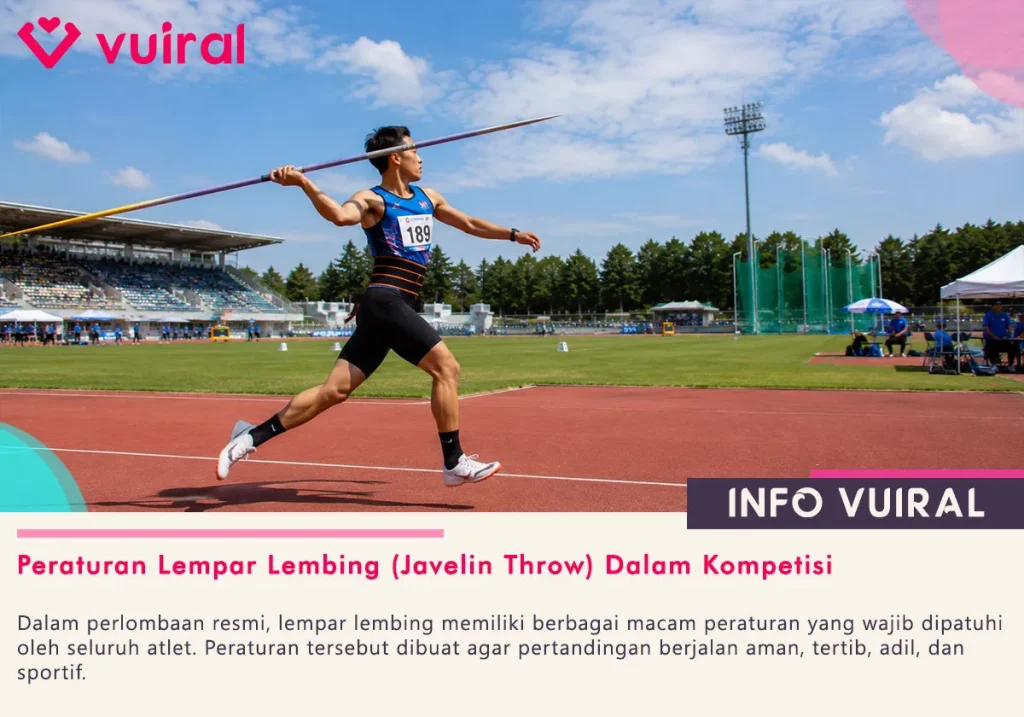 Peraturan Lempar Lembing (Javelin Throw) Dalam Kompetisi