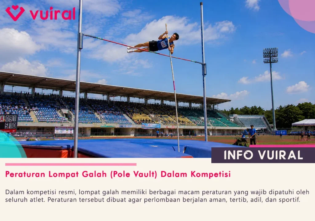 Peraturan Lompat Galah (Pole Vault) Dalam Kompetisi
