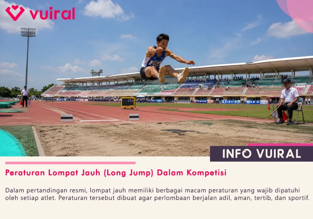 Peraturan Lompat Jauh (Long Jump) Dalam Kompetisi