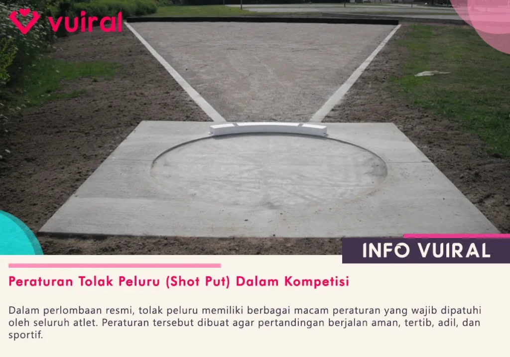 Peraturan Tolak Peluru (Shot Put) Dalam Kompetisi